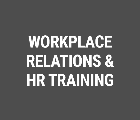 Gray Square with white text reading Workplace Relations Training